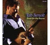 Benoit Tab - Fever For The Bayou