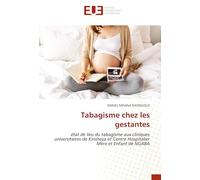 Tabagisme chez les gestantes: état de lieu du tabagisme aux cliniques universitaires de Kinshasa et Centre Hospitalier Mère et Enfant de NGABA