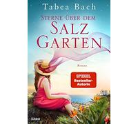 Tabea Bach Sterne Über Dem Salzgarten (Tascabile)