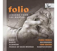 Tabea Debus; Tom Foster - Folio - Lessons from the Master