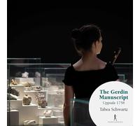 Tabea Schwartz The Gerdin Manuscript (Uppsala 1758) (CD) Album