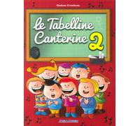Tabelline canterine 2. Libro con CD Audio - [Mela Music]