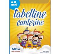 Libri Rinaldi, Silvia. - Le Tabelline Canterine. Con Cd Audio
