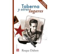 Taberna y otros lugares / Roque Dalton.