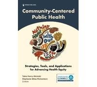 Tabia Henry Akintobi, PhD, MPH Community-Centered Public Health (Tascabile)