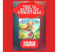 Tabia: The 12 Elves of Christmas