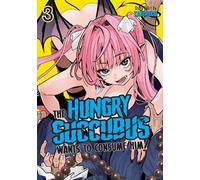 Tabireco The Hungry Succubus Wants to Consume Him Vol. 3 (Tascabile)