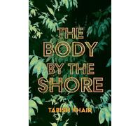 Tabish Khair The Body by the Shore (Tascabile)
