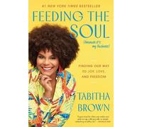 Tabitha Brown Feeding the Soul (Because It's My Business) (Tascabile)