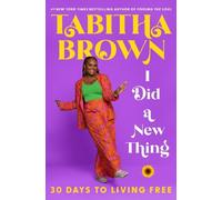 Tabitha Brown I Did a New Thing (Copertina rigida) Feeding the Soul Book