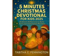 Tabitha E Pennington 5 Minutes Christmas Devotional for Kids 2025 (Tascabile)