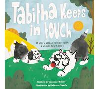 Tabitha Keeps in Touch: A story about contact with a child's first family