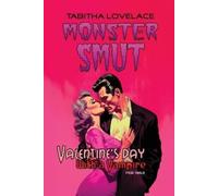 Tabitha Lovelace Valentine's Day With A Vampire (Tascabile) Monster Smut