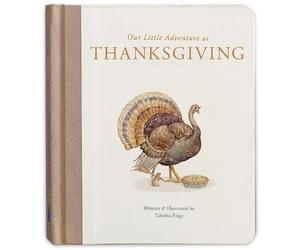 Tabitha Paige, M.S., CCC-S Our Little Adventure at Thanksgivi (Libro di cartone)