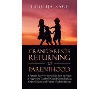Tabitha Sage Grandparents Returning to Parenthood (Tascabile)