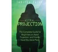 Tabitha Zalot Astral Projection (Tascabile)