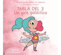 TABLA DEL 3: UN GIRO GALÁCTICO