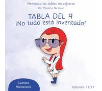 TABLA DEL 9: ¡NO TODO ESTÁ INVENTADO!