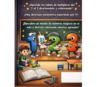 Tablas de multiplicar: ¡Libro para colorear! Del 1 al 3