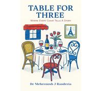 Table For Three: Where Every Chair Tells A Story