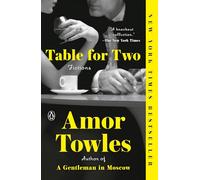 Amor Towles – Table for Two: Fictions – Tascabile