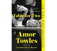 Amor Towles – Table for Two: Fictions – Tascabile