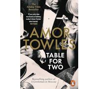 Amor Towles – Table For Two: The instant Sunday Times bestseller