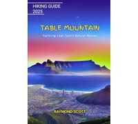 Table Mountain Hiking Guide 2025: Exploring Cape Town’s Natural Marvels: 47