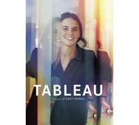 Tableau (DVD) Sofia Smith Amy Davis Katie Bezilla Cade Gass Dimi Bissig