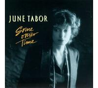 Tabor, June - Some Other Time