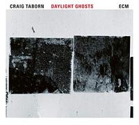 Taborn Craig - Daylight Ghosts