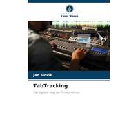 TabTracking: Der digitale Weg der Tonaufnahme