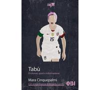 Tabù. Di donne, sport e formazione - 2025 - Augh (Tatanka)