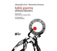 Tabù guerra. Alchimia educativa