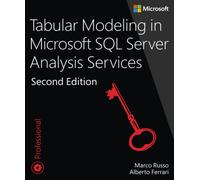 Tabular Modeling in Microsoft SQL Server Analysis Services