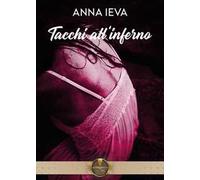 Tacchi all'inferno