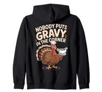 Tacchino del Ringraziamento Nessuno Mette Salsa in Un Angolo Felpa con Cappuccio