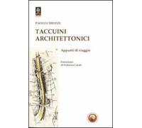 Taccuini architettonici. Appunti di viaggio