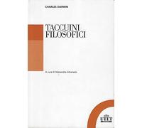 Taccuini filosofici. Taccuini «M» e «N». Note sul senso morale. Teologia e selezione naturale