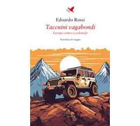 Taccuini vagabondi. Europa centro-occidentale
