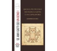 Taccuino a righe "Se ami i gatti sei UN GENIO! - Leonardo e il Gatto Vitruviano". Sfondo Marrone Cioccolato Fondente: Notebook Classic Edition - 13,97 ... veri amanti dei gatti - Idea regalo perfetta