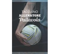 Taccuino allenatore pallavolo: Quaderno allenatore per appunti 100 Pagine