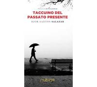 Taccuino del passato presente