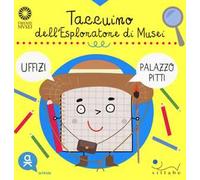 Taccuino dell'esploratore di musei. Ediz. a colori