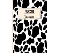 Taccuino Mucche: Quaderno di Mucche | Per il proprietario del Mucche | Taccuino Con Copertina Di Simpatici Mucche Per Gli Amanti Dei Mucche, "6 x 9" pollici, 120 pagine.