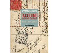 Taccuino per scrittori di cartoline. Saluti e baci dal mai