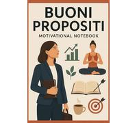 Taccuino - Quaderno pagine bianche buoni propositi 2026: Il tuo spazio per progettare, crescere e realizzare i tuoi obiettivi