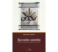 Taccuino sannita. Ricette molisane degli anni Venti
