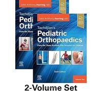 Tachdjian's Pediatric Orthopaedics: From the Texas Scottish Rite Hospital for Children