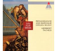 Tachezi,Herbert - Renaissance+Barock-Orgelmusik